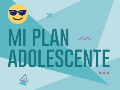 Mi Plan Adolescente: ya están disponibles los materiales ... Imagen 1